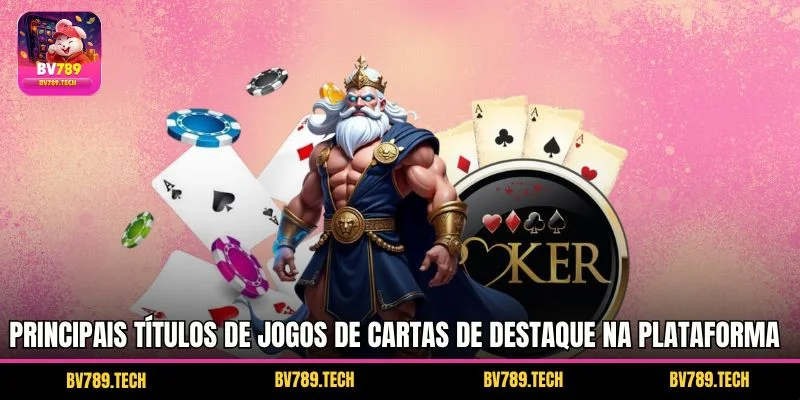 Principais títulos de jogos de cartas de destaque na plataforma