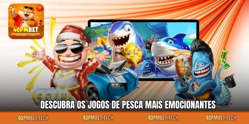 Descubra os jogos de pesca mais emocionantes