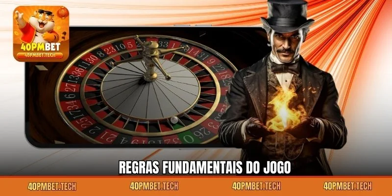 Regras fundamentais do jogo